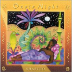 Shastro - Oasis Night